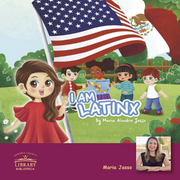 Foto de la autora Maria Jasso y portada del libro I Am Latinx