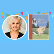 Author Kate DiCamillo and cover of book, Mercy Watson.