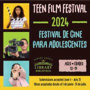 4th Annual Teen Film Festival Submission Period Open June 1 - July 31