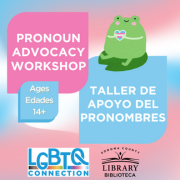 Pronoun Advocacy Workshop at Central Library