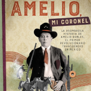 Amelio, mi coronel