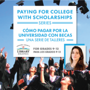 Flyer for class: Paying for College with Scholarships 