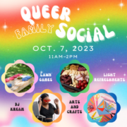 Rainbow background with text that reads: Queer Family Social